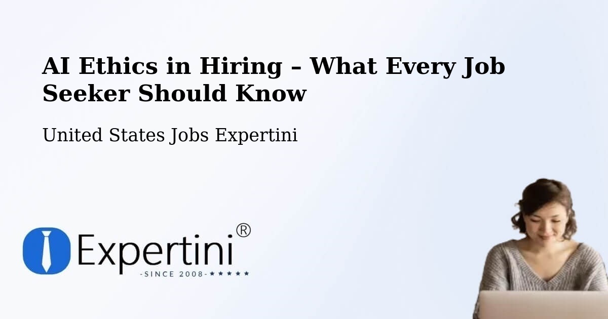 AI Ethics in Recruitment & Hiring – Chickasha - Chickasha, United States Jobs Expertini